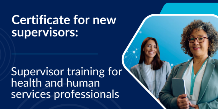 image of group of professionals with text box Certificate for new supervisors - supervisor training