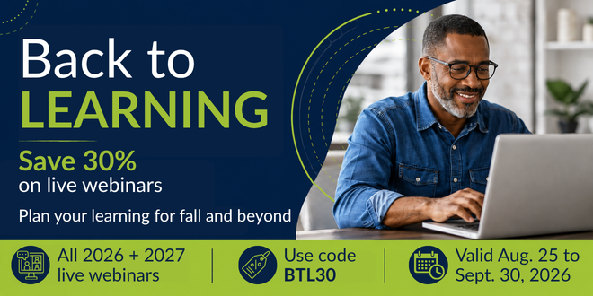 professional individual looking at laptop smiling with text Back to learning Save 30% on live webinars